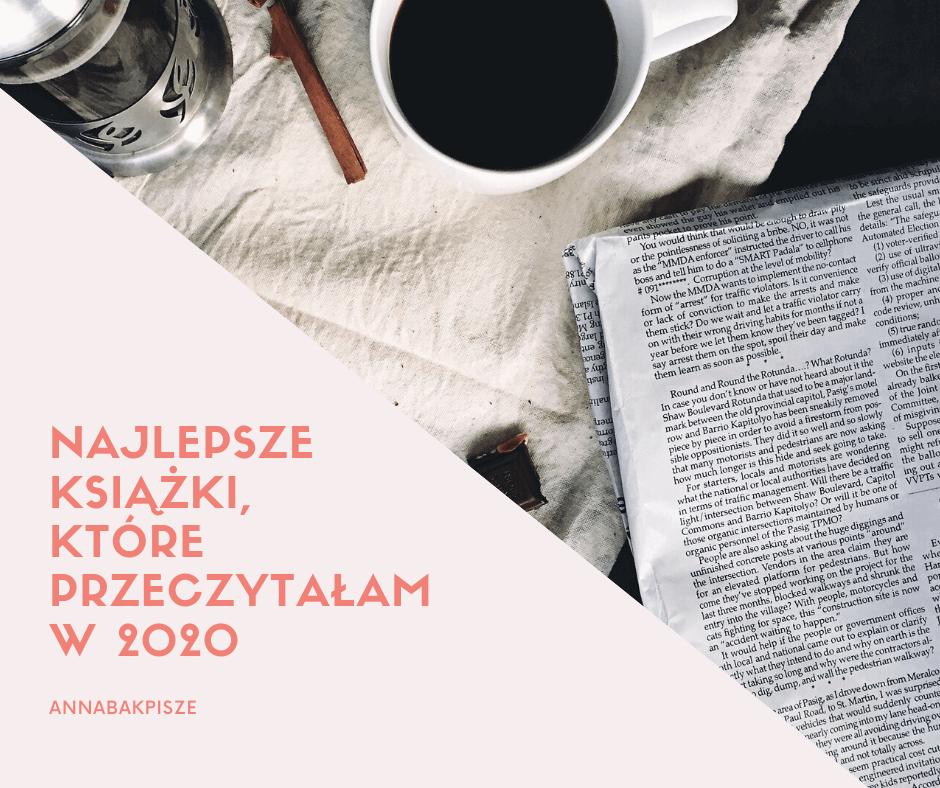 Najlepsze książki, które przeczytałam w 2020